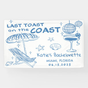 Laatste toast op de Coast Bachelorette Weekend Spandoek