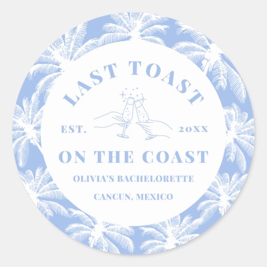 Laatste toast op de Coast Beach Coastal Bacheloret Ronde Sticker (Voorkant)