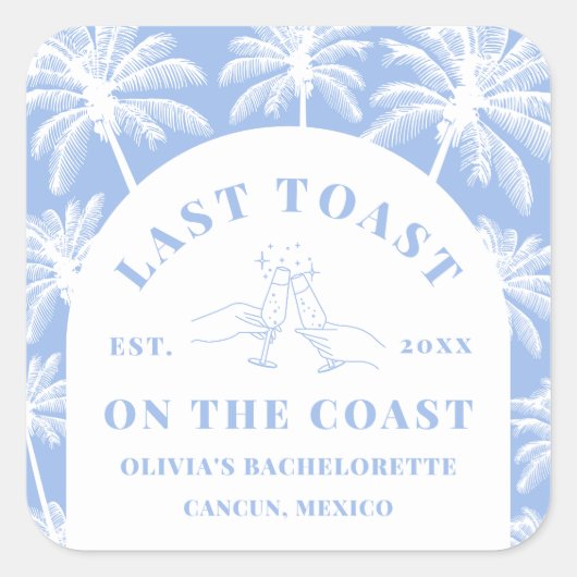 Laatste toast op de Coast Beach Coastal Bacheloret Vierkante Sticker (Voorkant)
