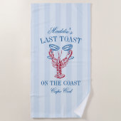 Laatste toast op de Coast Lobster Bachelorette Par Strandlaken (Voorkant)