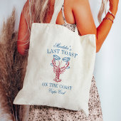 Laatste toast op de Coast Lobster Bachelorette Par Tote Bag