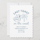 Laatste Toast op de kust Bachelorette Party Uitnod Kaart (Voorkant)