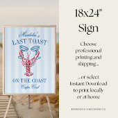 Laatste toast op de kust Kreeft Bachelorette Sign Poster