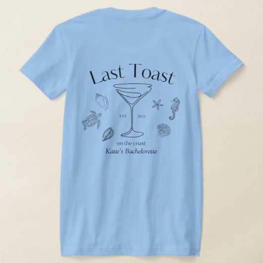 Laatste toast op de kust T-shirt (Laag Achter)