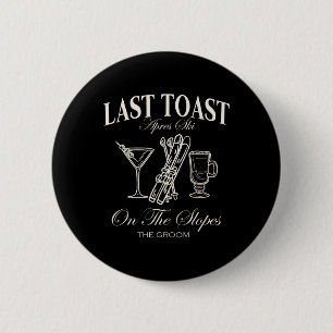 Laatste toast op de pistes Chelor skibridalpartij Ronde Button 5,7 Cm