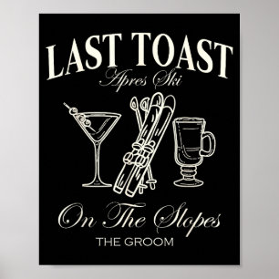 Laatste toast op de pistes vrijgezellen ski bruids poster