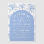 Laatste toost op het Coast Bachelorette Party Vellum Uitnodigingen (Voorkant)