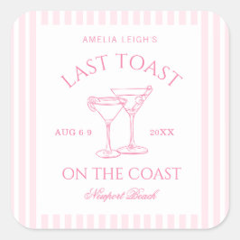 Laatste toost op het Coast Pink Bachelorette Weeke Vierkante Sticker