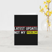 Laatste update_ Niet grappig sarcastisch humor pro Kaart (Gele Bloem)