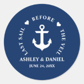Laatste vaart voor de sluier nautische bruiloft ronde sticker (Voorkant)