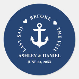Laatste vaart voor de sluier nautische bruiloft ronde sticker