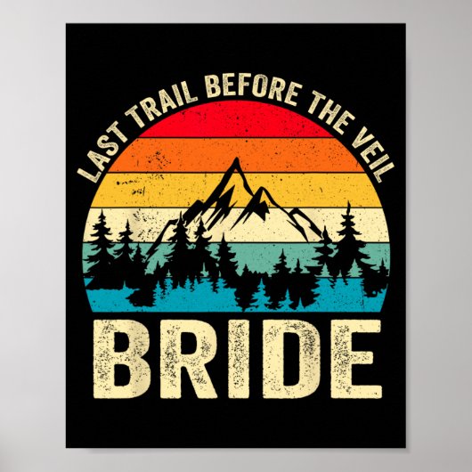 Laatste Wandeltocht voor de gesluierde Bruid Retro Poster (Voorkant)