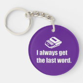 laatste woord/ kreeg snelheidssteno sleutelhanger (Voorkant)