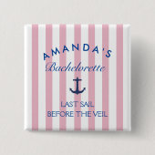 Laatste Zeiltocht Voor de Sluier Bruids Buttons (Voorkant)