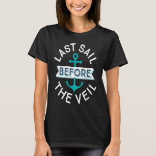 Laatste zeiltocht voor de sluier Nautilus vrijgeze T-shirt