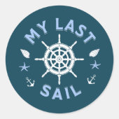 laatste zeilvaart nautische marine vrijgezellenfee ronde sticker (Voorkant)