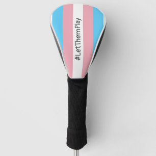 #LaatZeSpelen Transgender Atleten Trans Vlag Golfheadcover