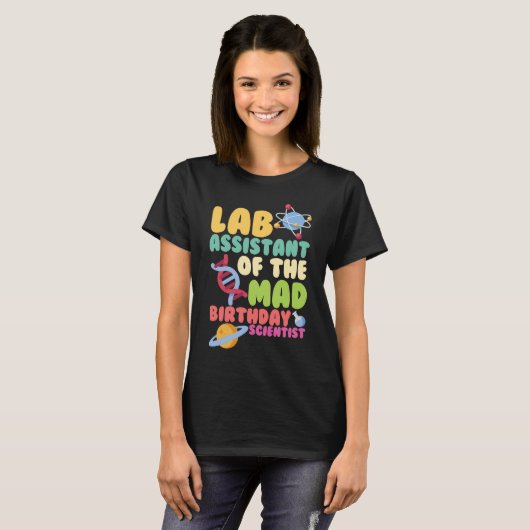 Lab Assistant van de bioloog Mad Birthday Scientis T-shirt (Voorkant volledig)