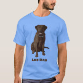 Lab Dad Chocolate Labrador Retriever T-shirt (Voorkant)