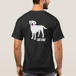 Lab Dad Labrador Retriever Owner T-shirt