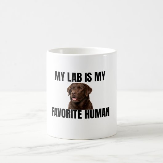 Lab is My Favorite Human Coffee Mug Koffiemok (Center)