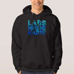 Lab Maak me gelukkig Labrador Retriever Lab Hoodie