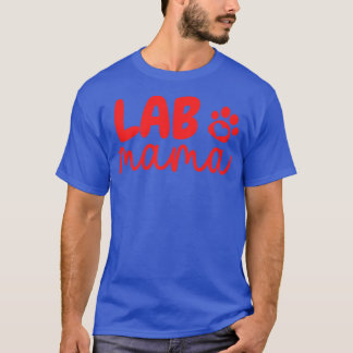 Lab Mama Paw 7 T-shirt