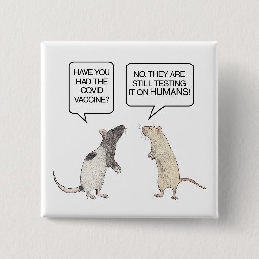Lab Rat Covid Vaccine Funny Vierkante Button 5,1 Cm (Voorkant)