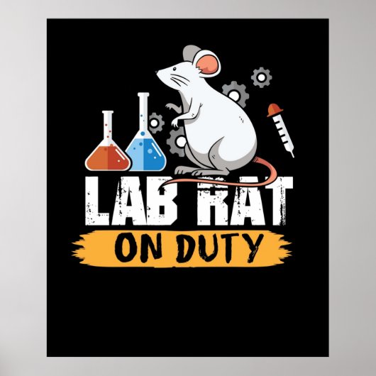 Lab Rat on Duty Science-shirt muizen design Poster (Voorkant)