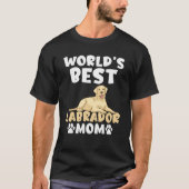 Lab Retriever Werelden Beste Labrador Moeder T-shirt (Voorkant)
