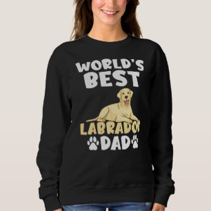 Lab Retriever Worlds Best Labrador Dad Trui