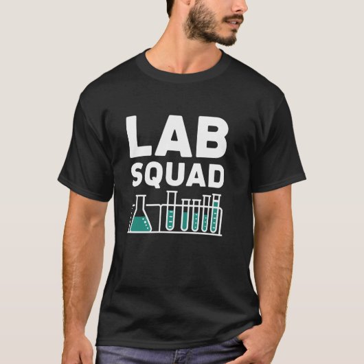 Lab Squad, Medical Lab Technician Squad Lab Week L T-shirt (Voorkant)