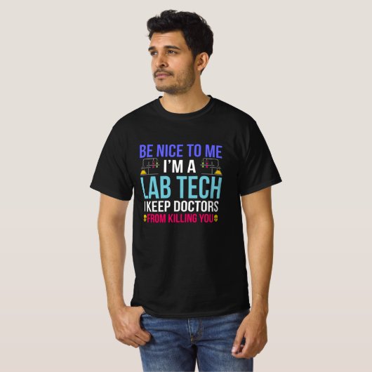 Lab Tech houdt artsen weg Laboratorium Pun T-shirt (Voorkant volledig)