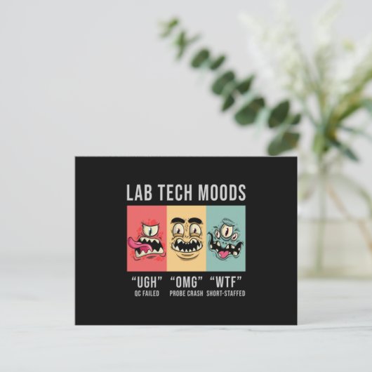 Lab Tech Moods Laboratory Science Technicia Gift Briefkaart (Staand voorkant)