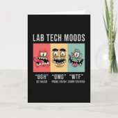 Lab Tech Moods Laboratory Science Technicia Gift Kaart (Voorkant)