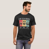 Lab Tech Moods Laboratory Science Technicia Gift T-shirt (Voorkant volledig)