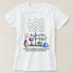 Lab Tech waardoor artsen en verpleegkundigen er sl T-shirt