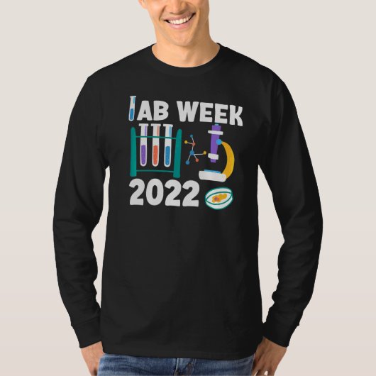 Lab Week 2022 Laboratory Tech Technologist Fans T-shirt (Voorkant)