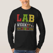 Lab Week 2023 Technologist Medical Laboratory Tech T-shirt (Voorkant)