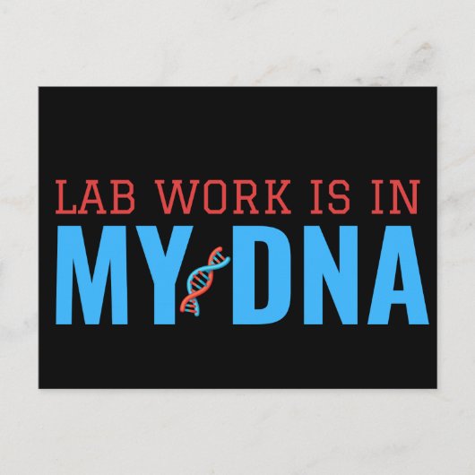 LAB WORK IS IN MIJN DNA BRIEFKAART (Voorkant)