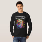 Lab You to the Moon and Back Labrador Retriever    T-shirt (Voorkant volledig)