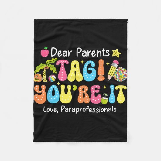 Label Je Bent Het Paraprofessionals Laatste School Fleece Deken (Voorkant)