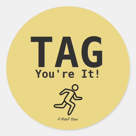 LABEL (You're It) - Een MisterP-Sticker (Voorkant)