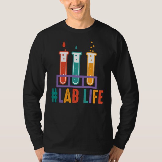 Lablife Test Buizen Medisch Laboratorium Wetenscha T-shirt (Voorkant)
