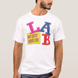 LABOMOTTO - WE KRIJGEN RESULTATEN - MEDISCHE LABOR T-SHIRT