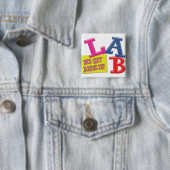 LABOMOTTO - WE KRIJGEN RESULTATEN - MEDISCHE LABOR VIERKANTE BUTTON 5,1 CM (In situ)