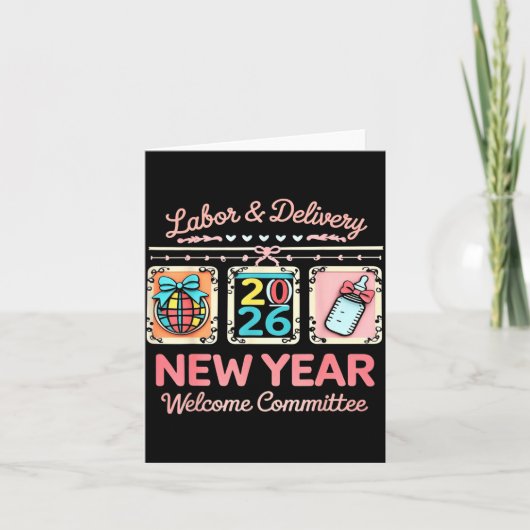 Labor & Delivery 2026 New Year Welcome Committ Kaart (Voorkant)
