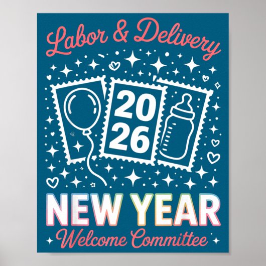 Labor & Delivery 2026 New Year Welcome Committ Poster (Voorkant)