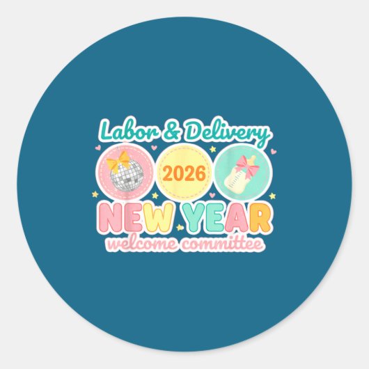 Labor &amp; Delivery 2026 New Year Welcome Committ Ronde Sticker (Voorkant)