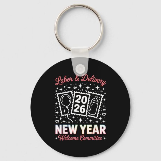 Labor &amp; Delivery 2026 New Year Welcome Committ Sleutelhanger (Voorkant)
